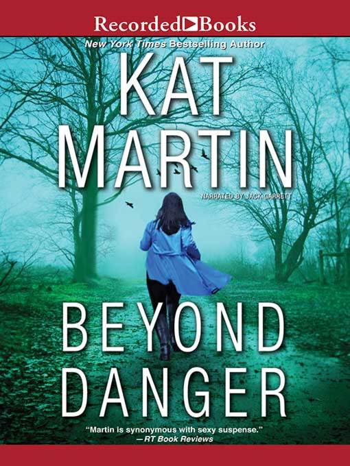 Title details for Beyond Danger by Kat Martin - Wait list